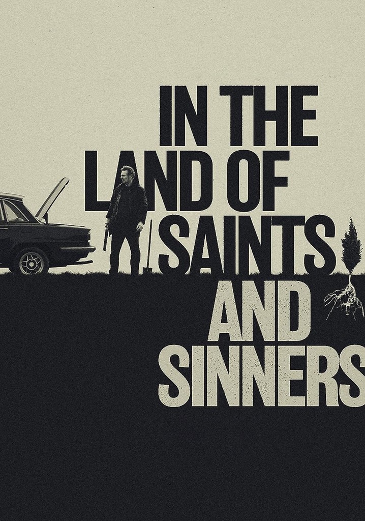 In the Land of Saints and Sinners streaming